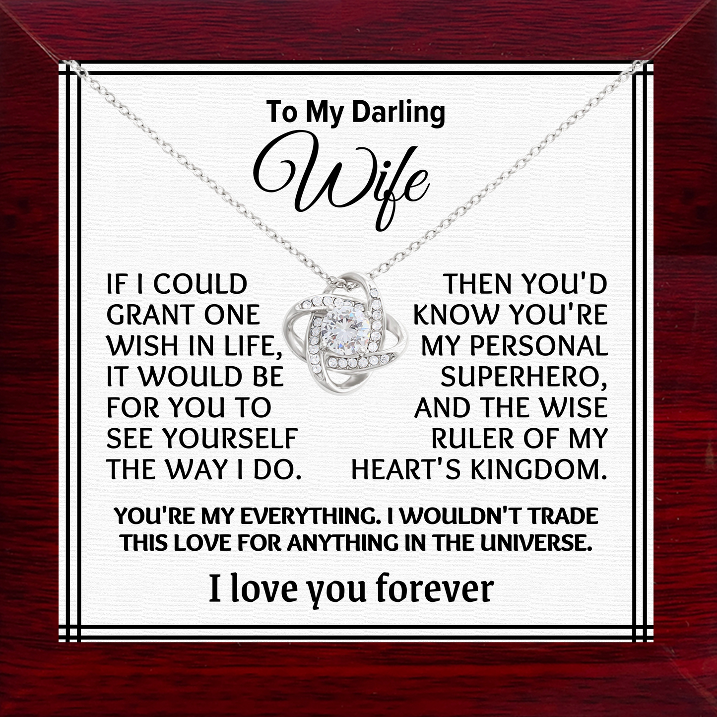 To My Darling Wife Love-Knot Necklace With Message Card in Luxury Wood Box