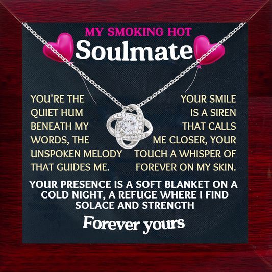To My Smoking Hot Soulmate Love-Knot Necklace With Message Card in Luxury Wood Box